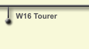W16 Tourer